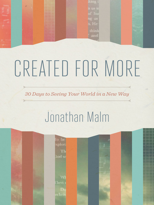 Title details for Created for More by Jonathan Malm - Wait list